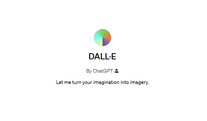 DALL-E - let me turn your imagination into imagery