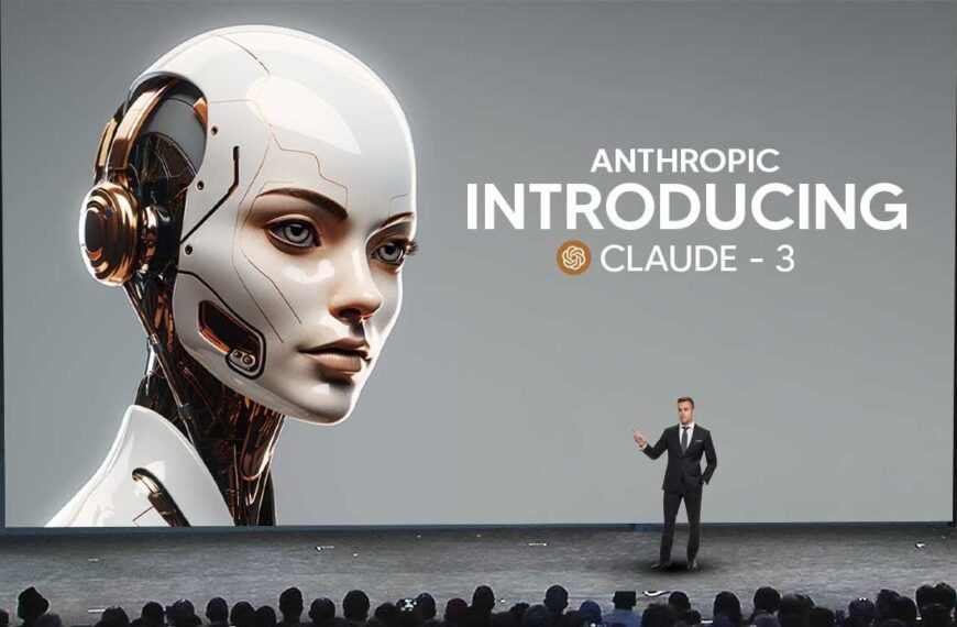 Anthropic Introduces Claude - 3