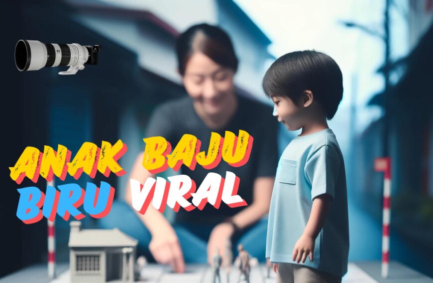 Anak Baju Biru Viral