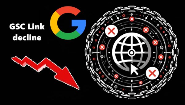 Decline In Links Reported In Google Search Console Links Report