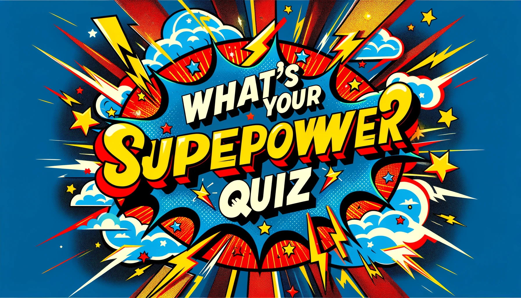 What's Your Superpower Quiz