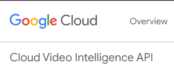 Google Cloud Video Intelligence API