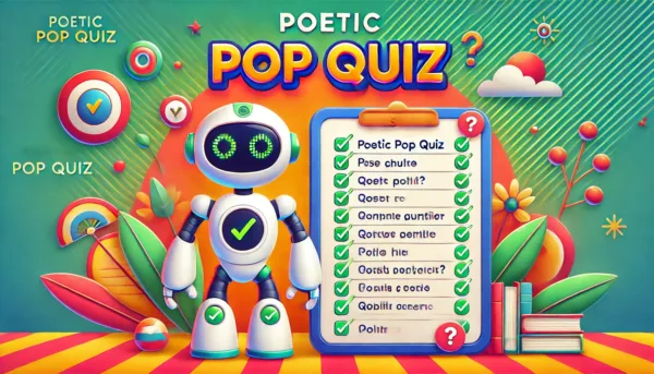 All Poetic Pop Quiz Questions & Answers Solved by AI