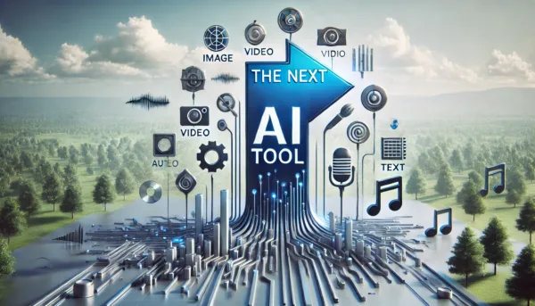 The Next AI Tool